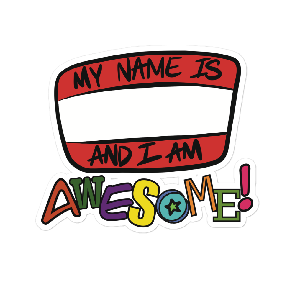 “I am Awesome!” Sticker Logo - Bubble-free stickers