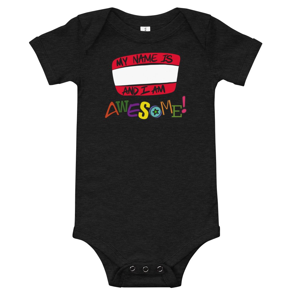 “I am Awesome!” - Baby short sleeve one piece