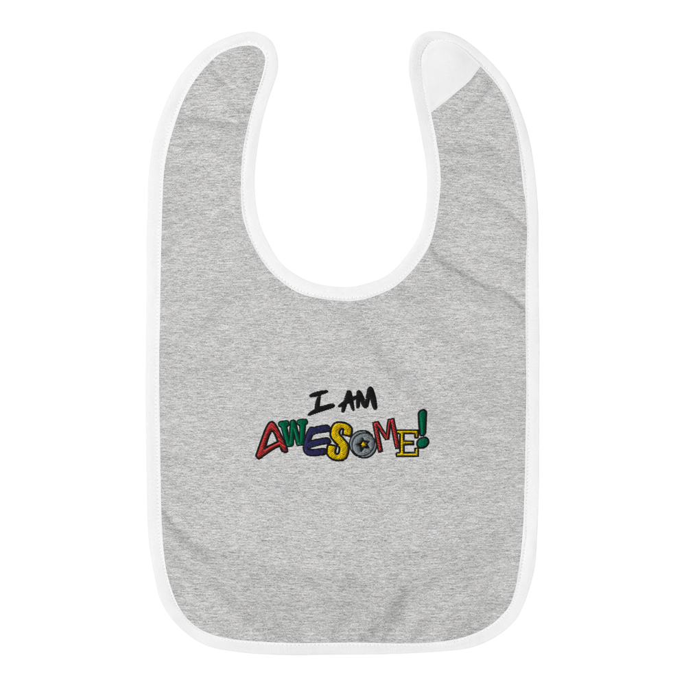 “I am Awesome!” Embroidered Baby Bib